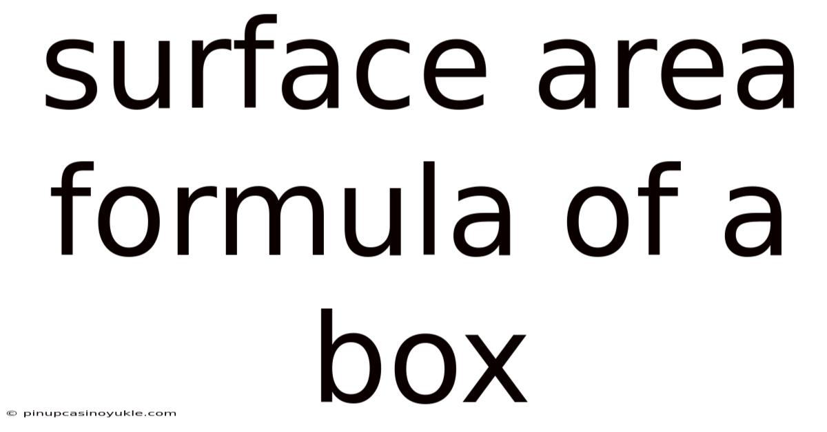 Surface Area Formula Of A Box