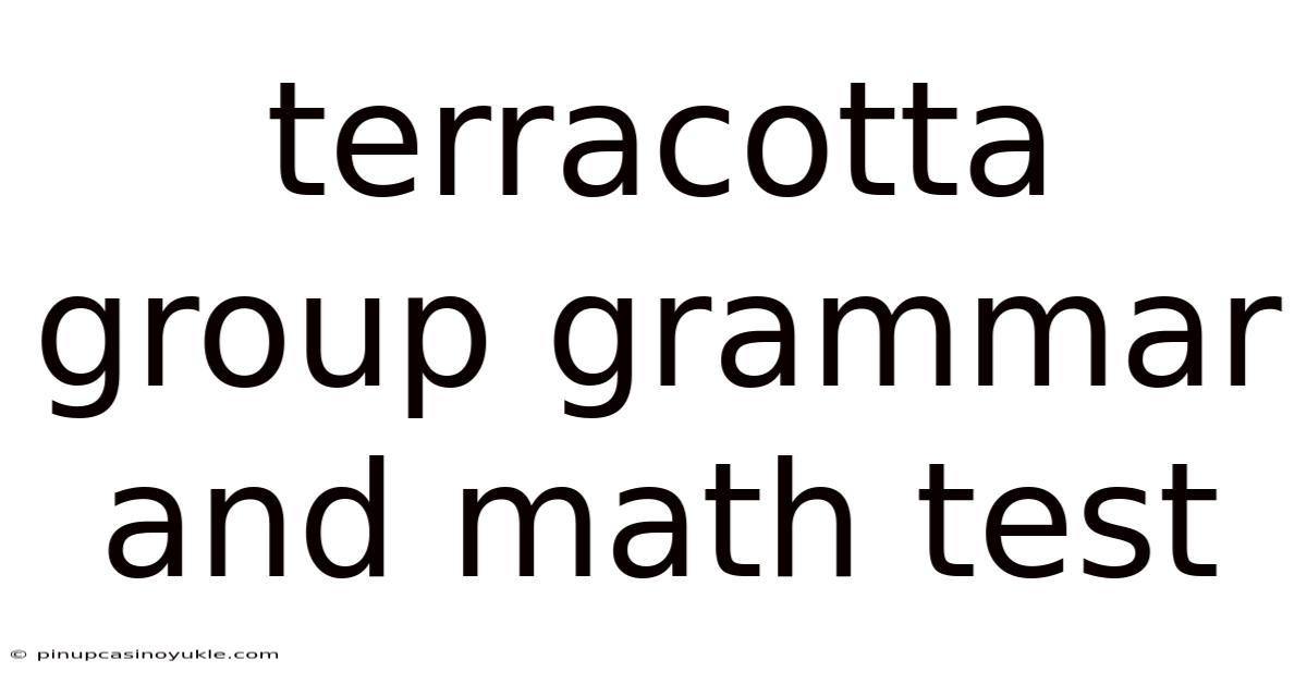 Terracotta Group Grammar And Math Test