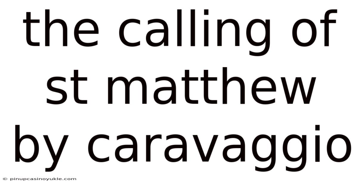 The Calling Of St Matthew By Caravaggio
