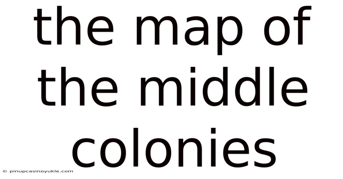 The Map Of The Middle Colonies