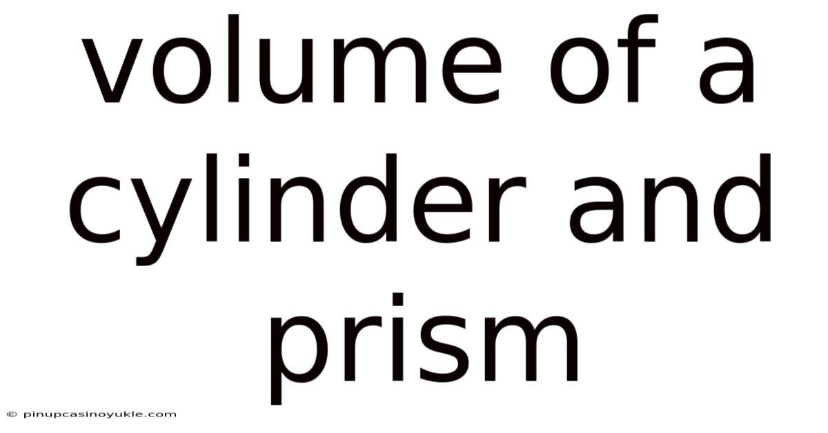 Volume Of A Cylinder And Prism