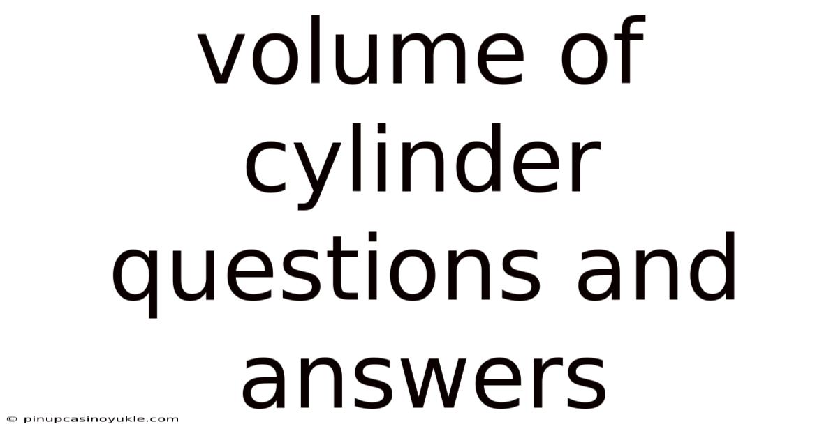 Volume Of Cylinder Questions And Answers