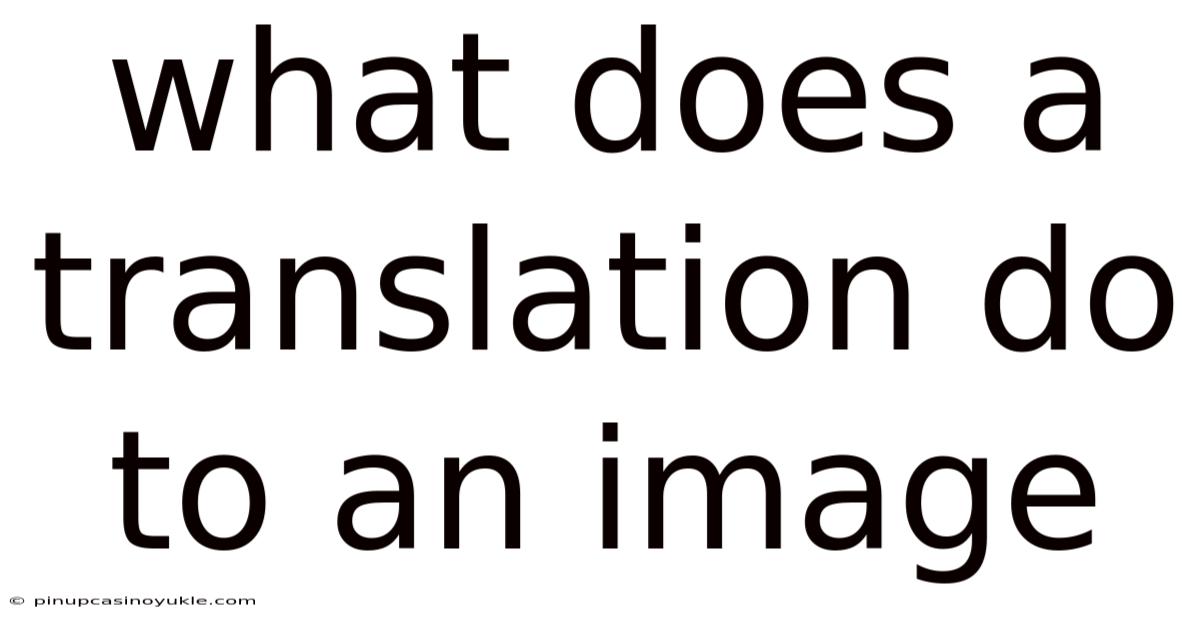 What Does A Translation Do To An Image