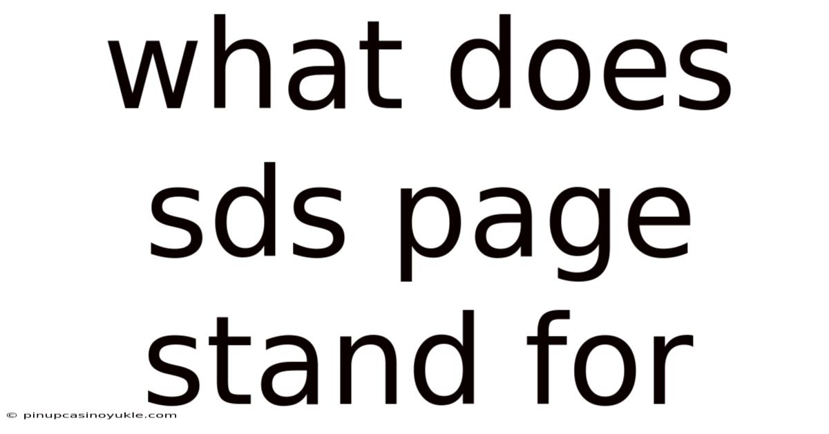 What Does Sds Page Stand For
