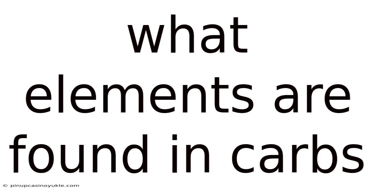 What Elements Are Found In Carbs