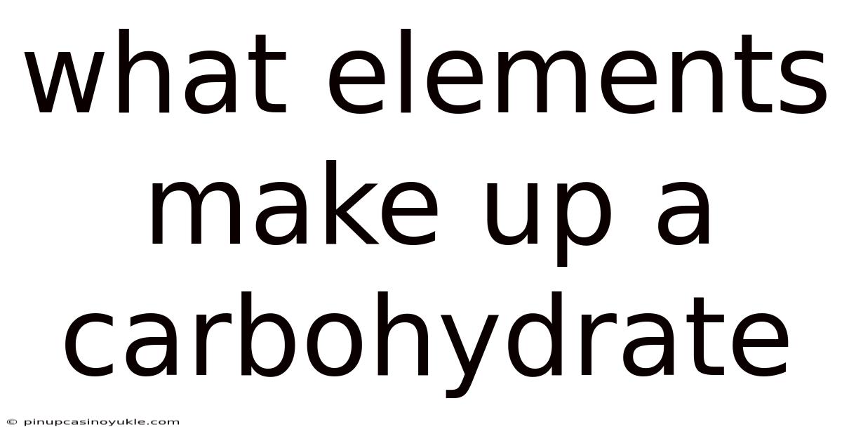 What Elements Make Up A Carbohydrate