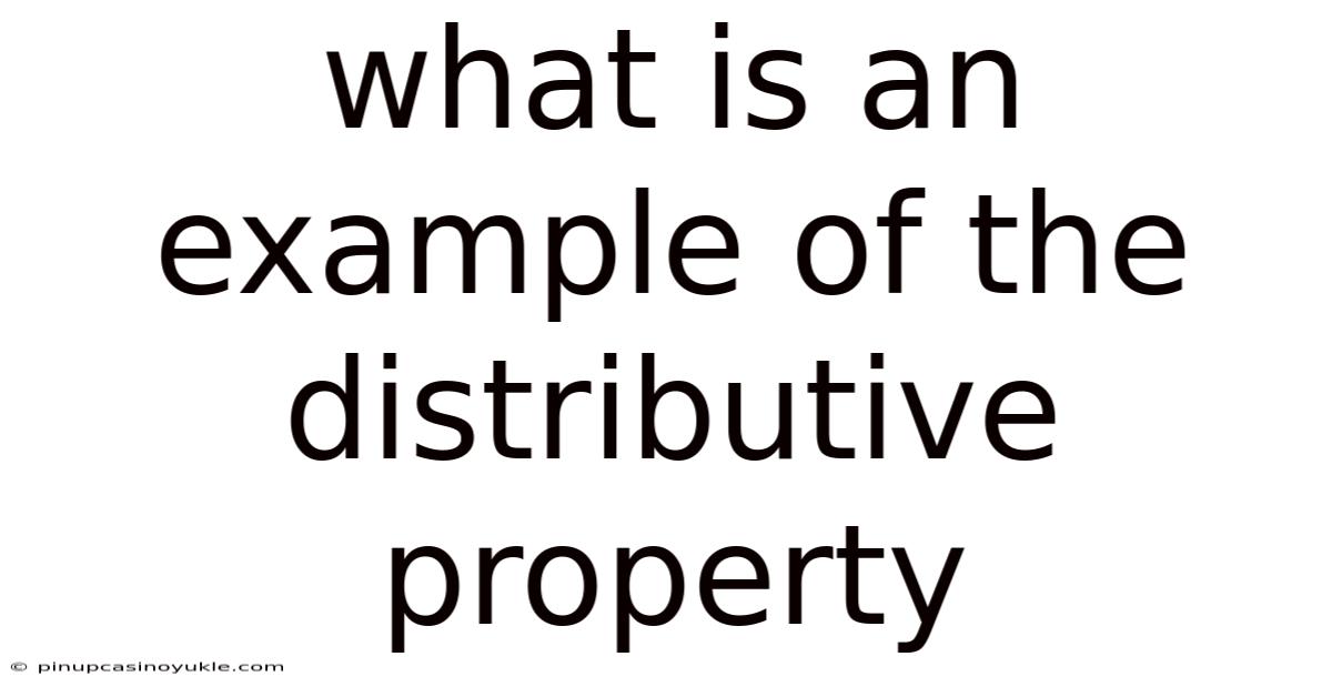 What Is An Example Of The Distributive Property