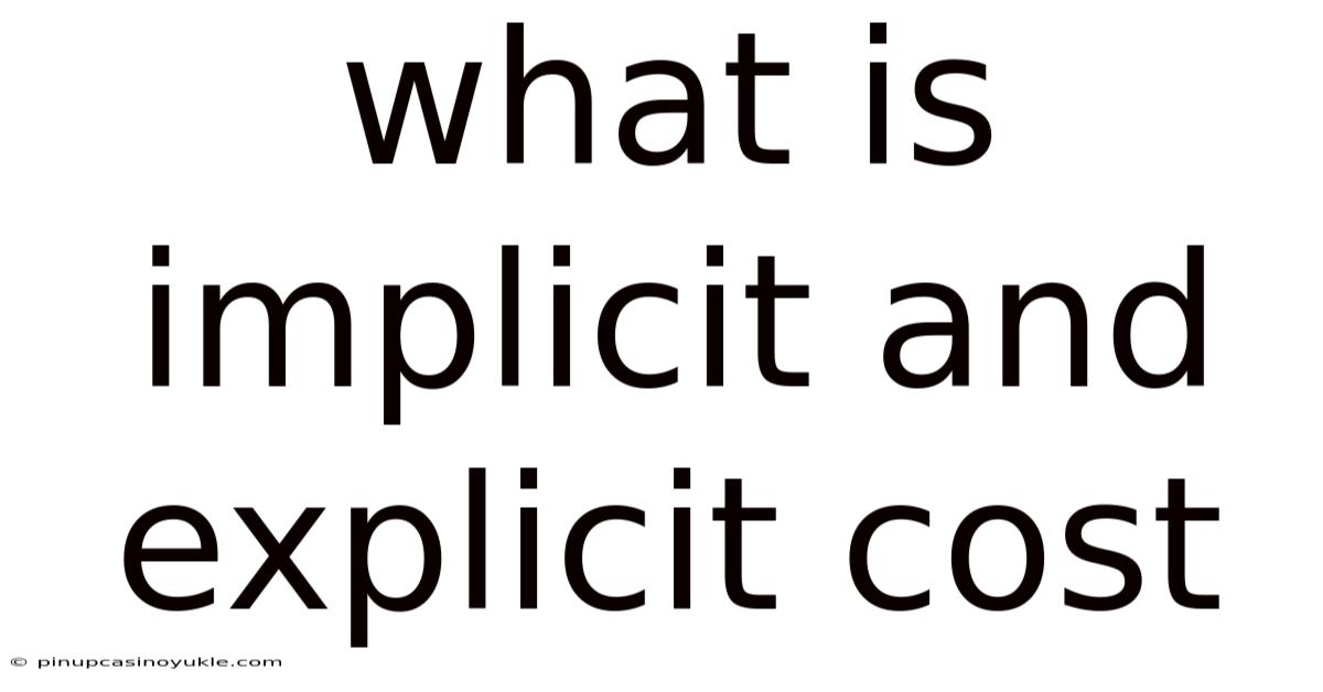 What Is Implicit And Explicit Cost