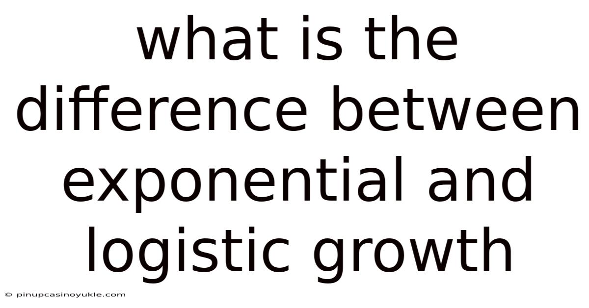 What Is The Difference Between Exponential And Logistic Growth