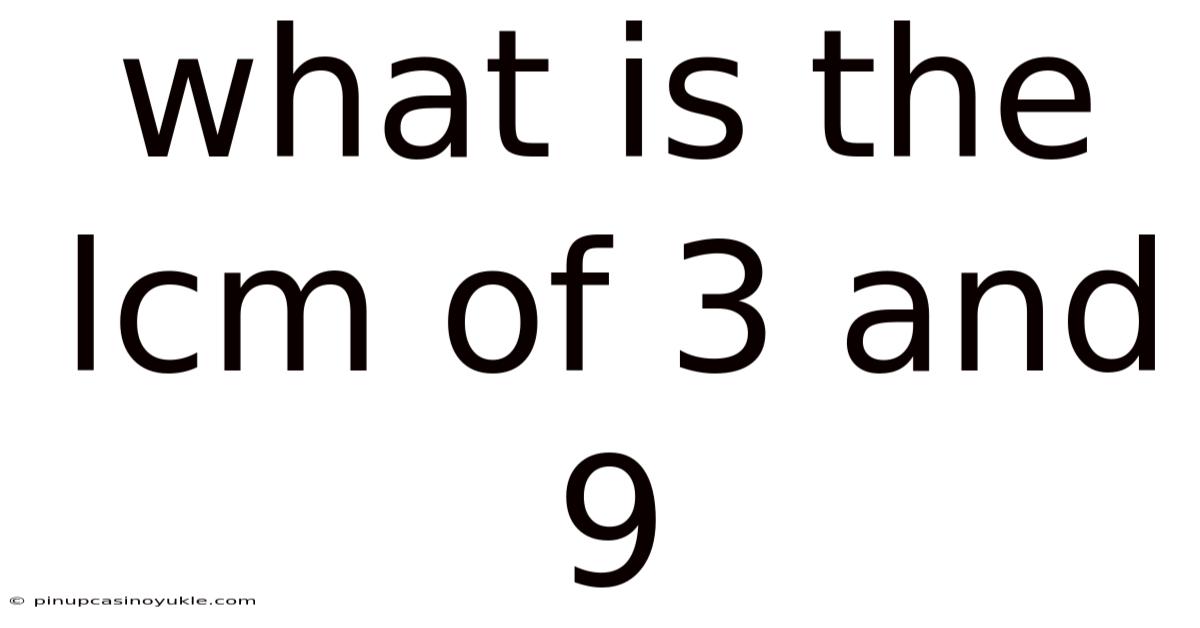 What Is The Lcm Of 3 And 9
