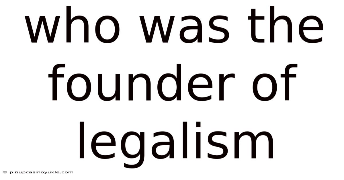 Who Was The Founder Of Legalism